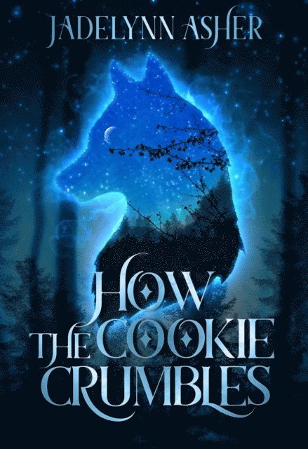 Jadelynn Asher - How The Cookie Crumbles, E-bok