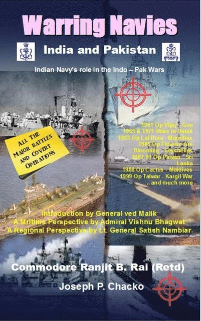 Joseph P Chacko, Ranjit B Rai - Warring Navies - India and Pakistan, E-bok