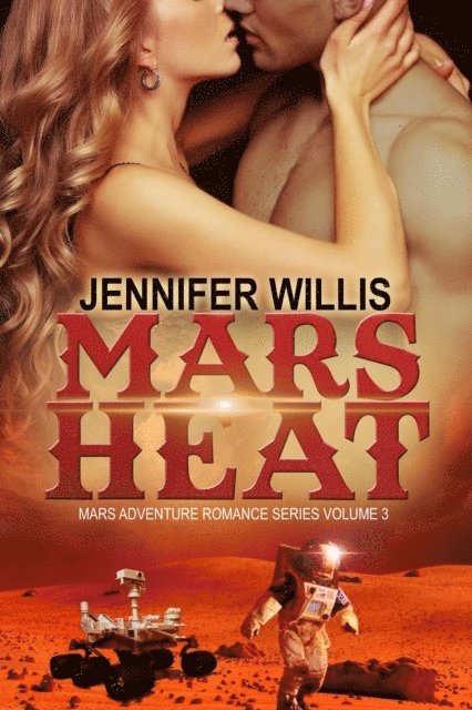 Jennifer Willis - Mars Heat, E-bok