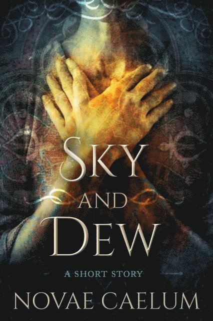 Novae Caelum - Sky and Dew, E-bok