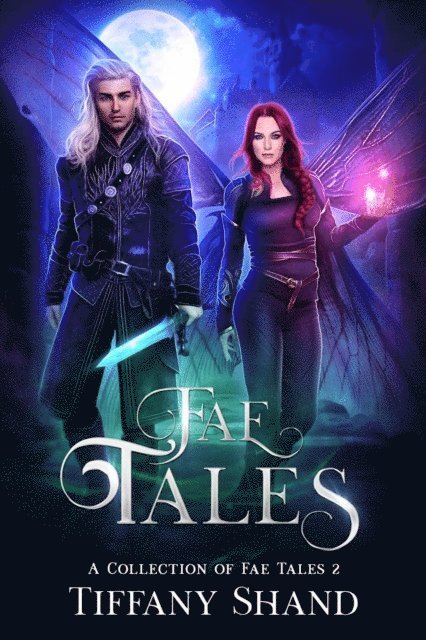 Tiffany Shand - Fae Tales, E-bok. Tillgänglighet: Lägg i varukorg