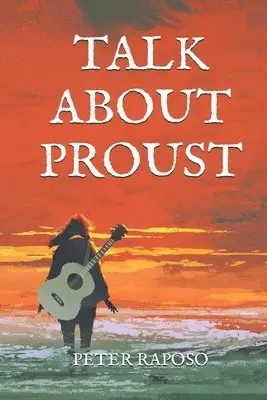 Peter Raposo - Talk About Proust, Häftad. Tillgänglighet: Lägg i varukorg