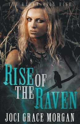 Liberty Parker, Darlene Tallman - Rise Of The Raven, Häftad. Tillgänglighet: Lägg i varukorg