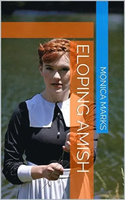 Monica Marks - Eloping Amish, E-bok. Tillgänglighet: Lägg i varukorg