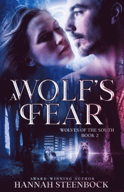 Hannah Steenbock - Wolf's Fear, E-bok