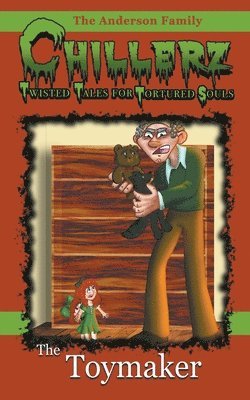 The Anderson Family, Angelique S Anderson, Angel Esqueda - Toymaker, Häftad