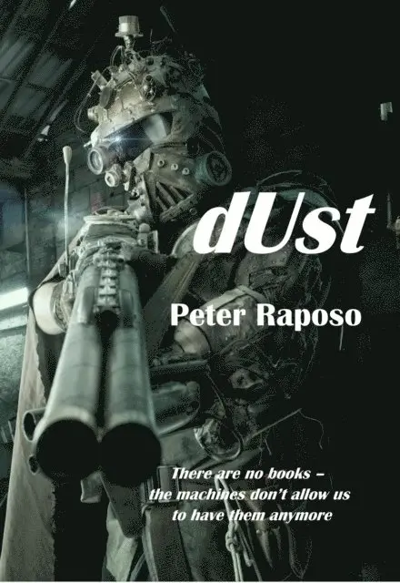 Peter Raposo - Dust, E-bok. Tillgänglighet: Lägg i varukorg