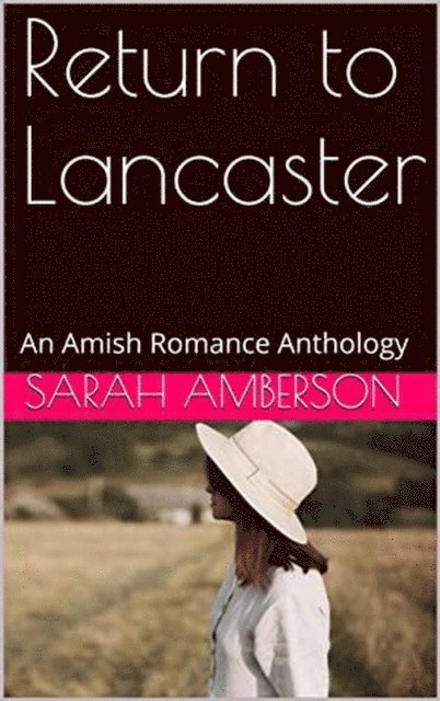 Sarah Amberson - Return to Lancaster, E-bok. Tillgänglighet: Lägg i varukorg