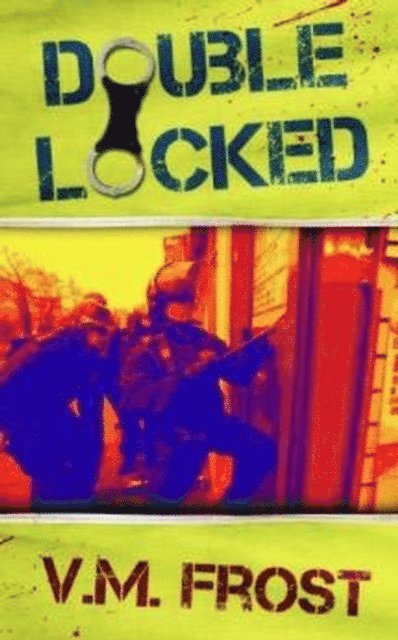 V.M. Frost, Vincent Frost - Double Locked, E-bok. Tillgänglighet: Lägg i varukorg