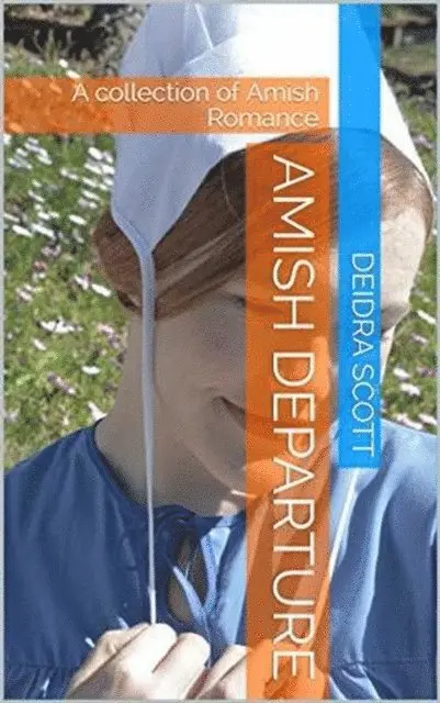 Deidra Scott - Amish Departure, E-bok. Tillgänglighet: Lägg i varukorg
