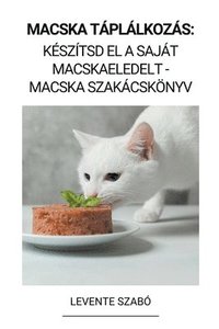 Macska Táplálkozás