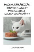 Macska Táplálkozás
