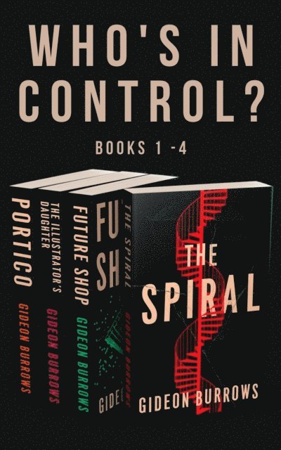 Gideon Burrows - Who's In Control? Books 1 - 4, E-bok. Tillgänglighet: Lägg i varukorg