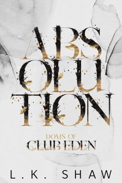 LK Shaw - Absolution, E-bok
