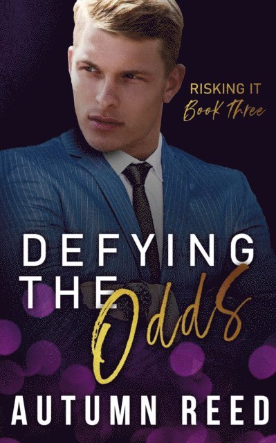 Autumn Reed - Defying the Odds, E-bok