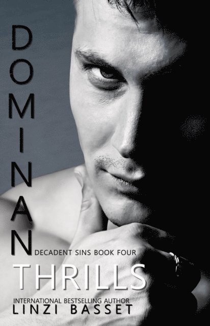 Linzi Basset - Dominant Thrills, E-bok. Tillgänglighet: Lägg i varukorg