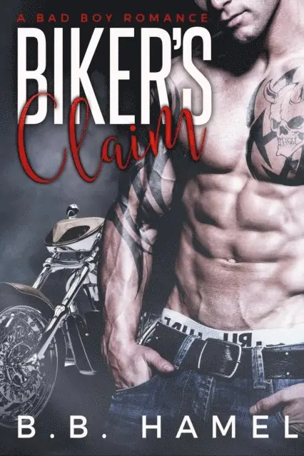 B. B. Hamel - Biker's Claim, E-bok. Tillgänglighet: Lägg i varukorg