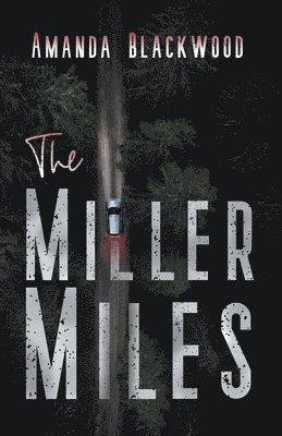 Amanda Blackwood - Miller Miles, Häftad. Tillgänglighet: Lägg i varukorg