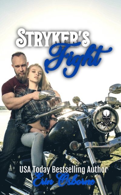 Stryker's Fight