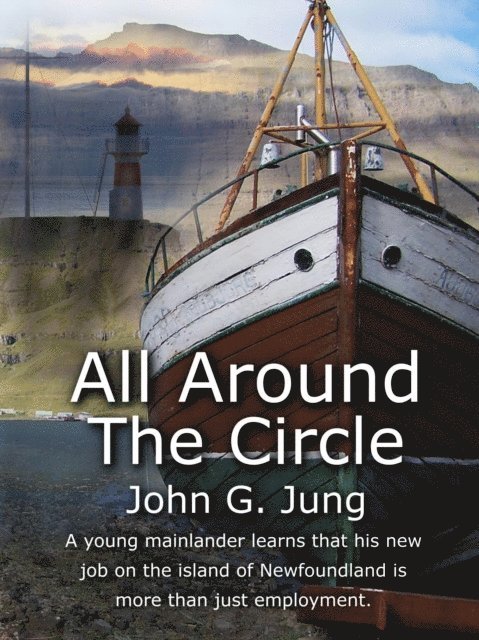 John G. Jung - All Around the Circle, E-bok
