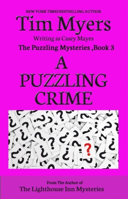 Tim Myers - Puzzling Crime, E-bok
