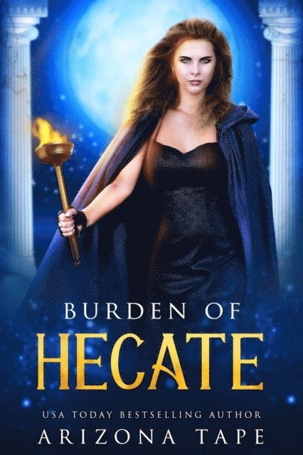 Arizona Tape - Burden Of Hecate, E-bok