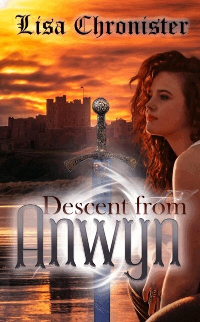 Lisa Williams - Descent from Anwyn, E-bok