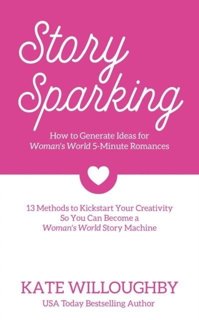 Kate Willoughby - Story Sparking, E-bok