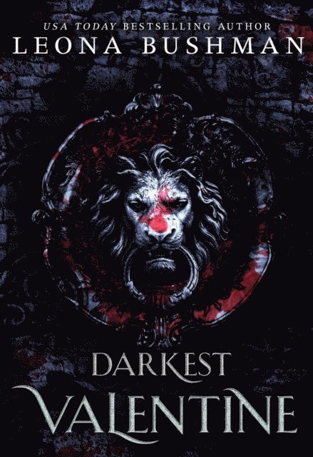 Leona Bushman - Darkest Valentine, E-bok. Tillgänglighet: Lägg i varukorg