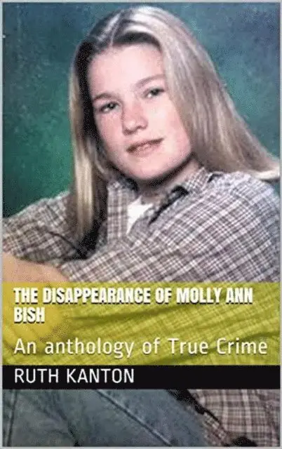 Ruth Kanton - Disappearance of Molly Ann Bish, E-bok. Tillgänglighet: Lägg i varukorg