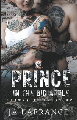 Ja LaFrance - Prince In The big Apple, Häftad