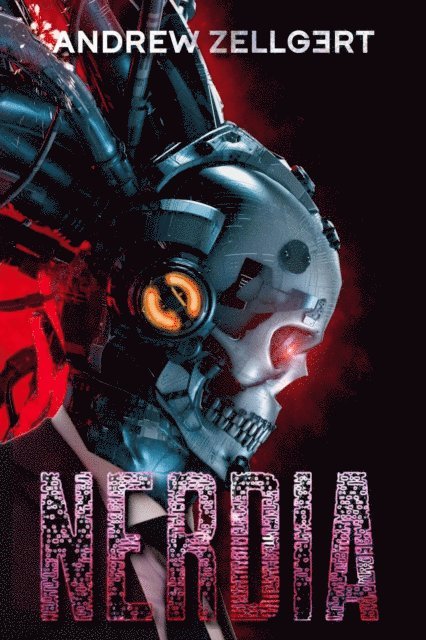Andrew Zellgert - Nerdia, E-bok
