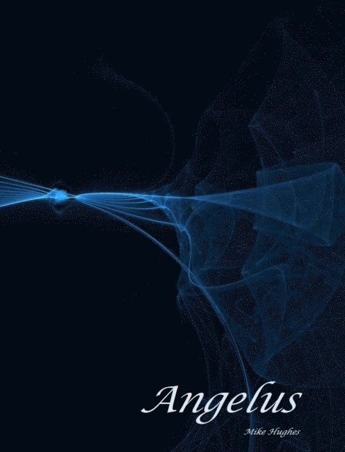 Mike Hughes - Angelus, E-bok