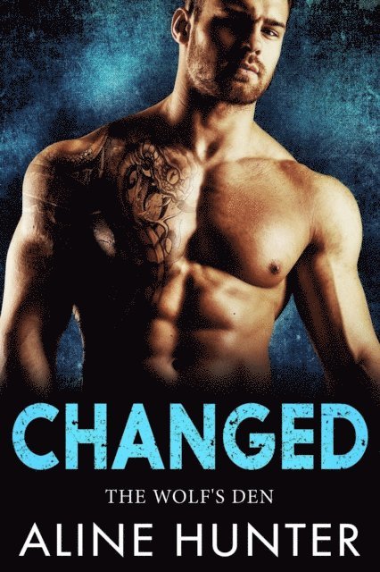 Aline Hunter - Changed, E-bok