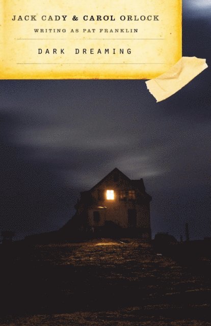 Carol Orlock, Jack Cady - Dark Dreaming, E-bok
