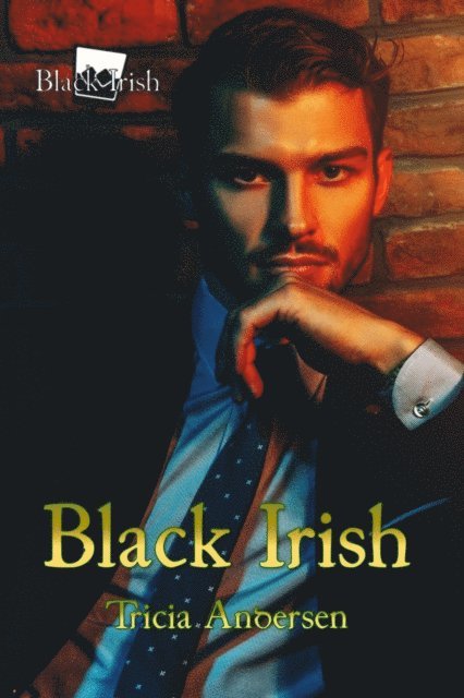 Tricia Andersen - Black Irish, E-bok. Tillgänglighet: Lägg i varukorg