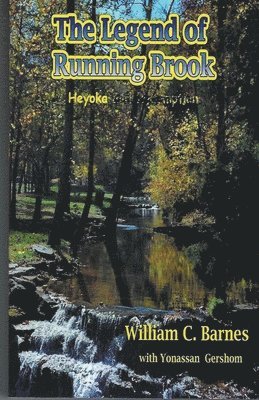William C Barnes - Legend of Running Brook, Häftad. Tillgänglighet: Lägg i varukorg
