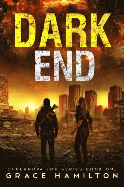 Grace Hamilton - Dark End, E-bok