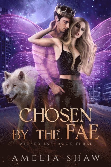 Amelia Shaw - Chosen By The Fae, E-bok