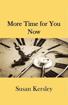 Susan Kersley - More Time for You Now, Häftad. Tillgänglighet: Lägg i varukorg