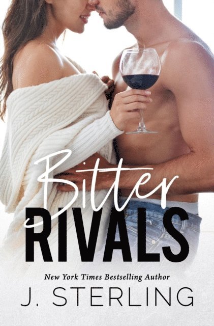 J. Sterling - Bitter Rivals, E-bok