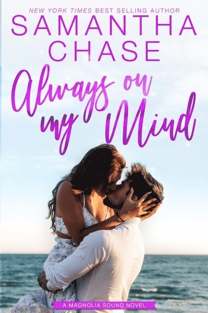 Samantha Chase - Always On My Mind, E-bok. Tillgänglighet: Lägg i varukorg