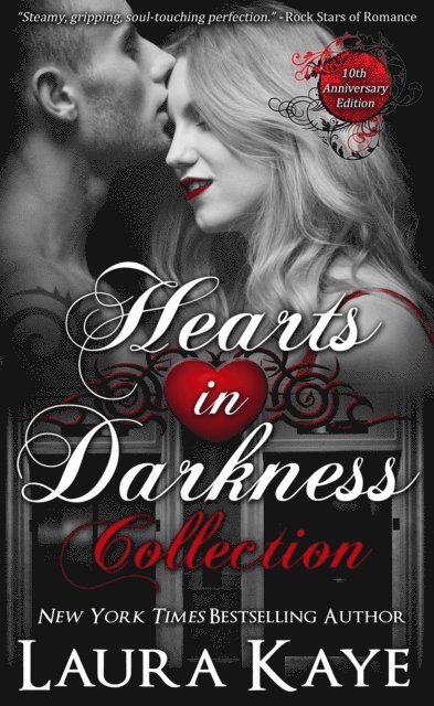 Laura Kaye - Hearts in Darkness Collection, E-bok