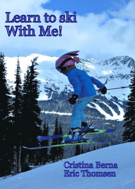 Learn to ski With Me!