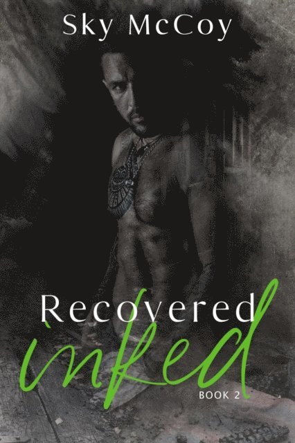 Sky McCoy - Recovered Inked: Book 2, E-bok