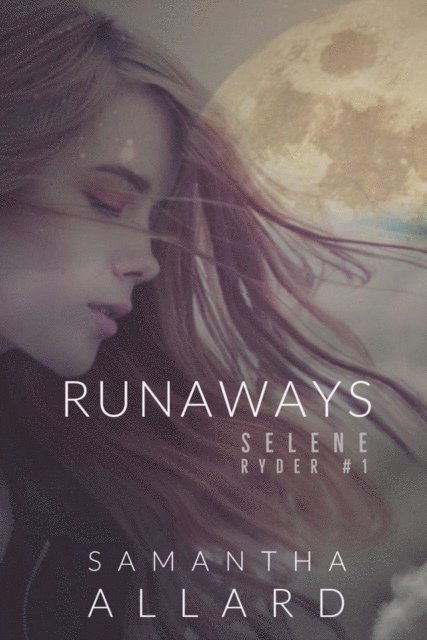 Samantha Allard - Runaways, E-bok