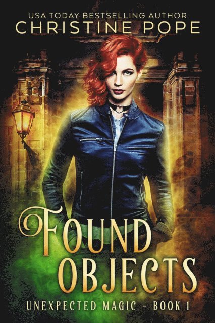 Christine Pope - Found Objects, E-bok