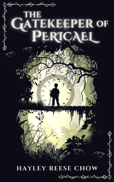 Hayley Reese Chow - Gatekeeper of Pericael, E-bok