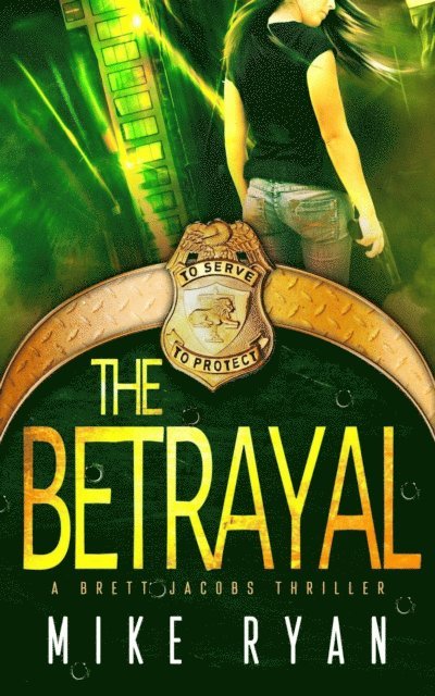 Mike Ryan - Betrayal, E-bok