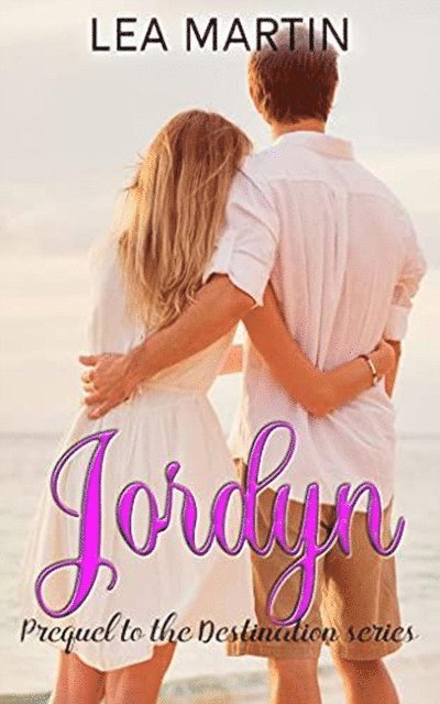 LEA MARTIN - Jordyn: A Destination Prequel, E-bok. Tillgänglighet: Lägg i varukorg